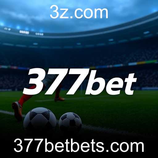 Explorando o Mundo das Apostas Esportivas no 377bet
